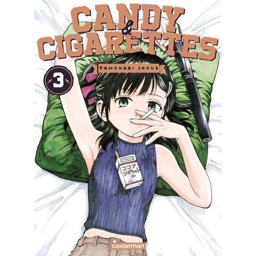 Candy Et Cigarettes - Tome 3