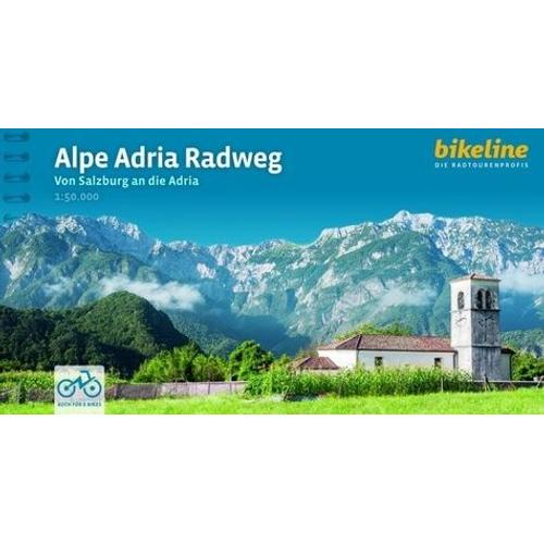 Alpe Adria Radweg - Von Salzburg An Die Adria