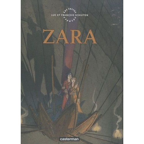 Les Terres Creuses - Zara