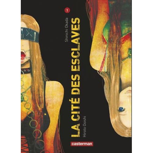 Cité Des Esclaves (La) - Tome 1