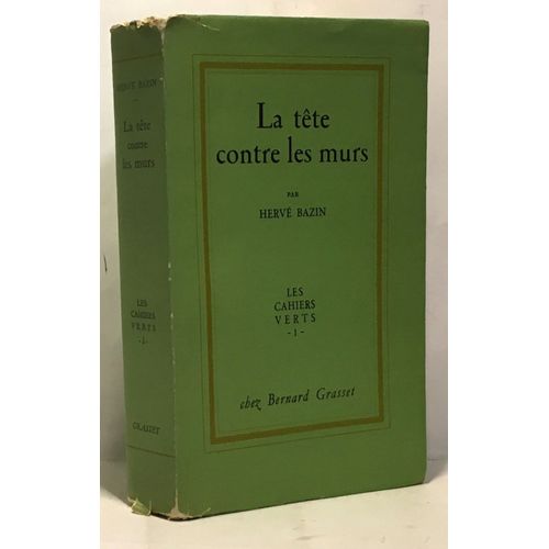 La Tête Contre Les Murs