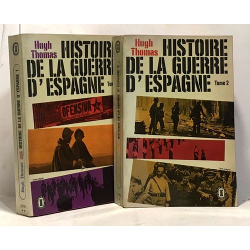 Histoire De La Guerre D'espagne - Tome Un Et Deux