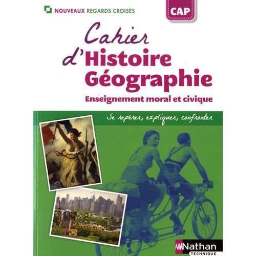 Cahier D'histoire Géographie, Enseignement Moral Et Civique Cap