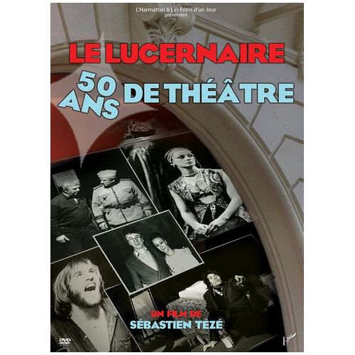 Le Lucernaire : 50 Ans De Théâtre