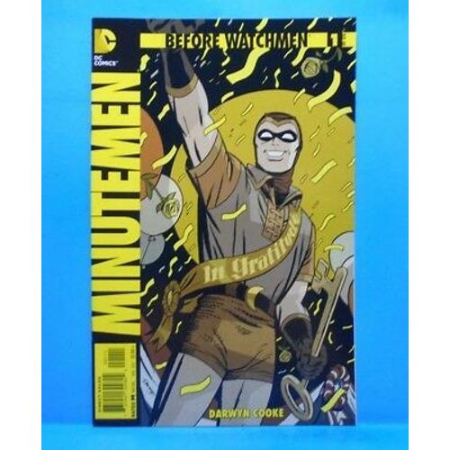 Before Watchmen : Minutemen # 1 ( V.O. 2012 ) *** Darwyn Cooke ***