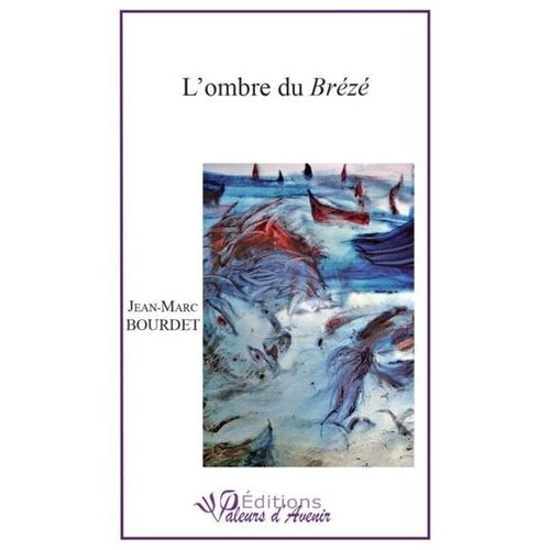 L'ombre Du Brézé