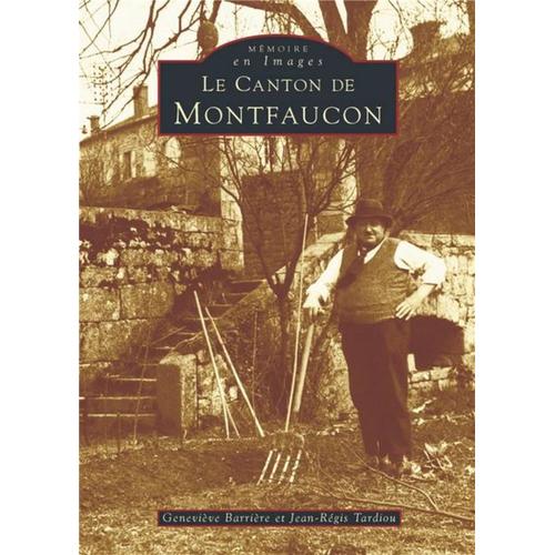 Le Canton De Montfaucon