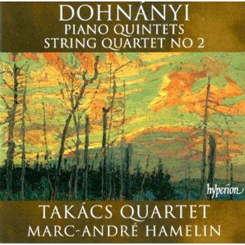 Dohnanyi Piano Quintets & String Quartet N°2