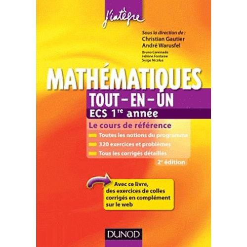 Mathématiques Tout-En-Un, Ecs 1re Année - Cours Et Exercices Corrigés