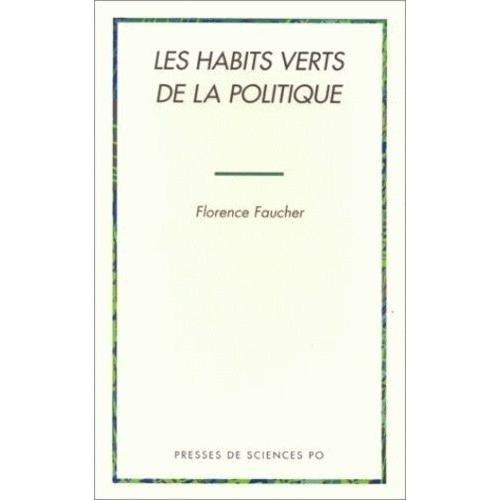 Les Habits Verts De La Politique