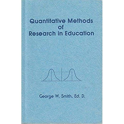 Quantitative Methods Of Research In Education