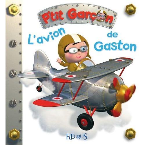 L'avion De Gaston