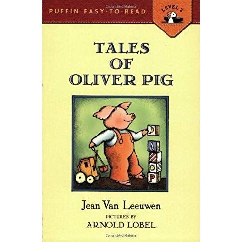 Tales Of Oliver Pig (Easy-To-Read, Puffin)