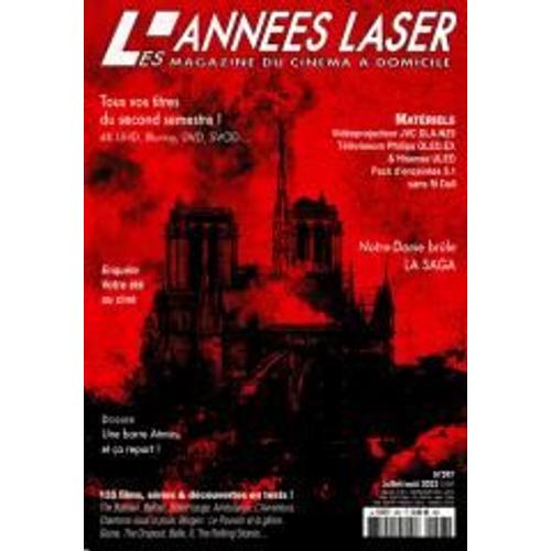 Les Années Laser 297 Notre-Dame Brule La Saga . Dossier Une Barre Atmos Et Ca Repart