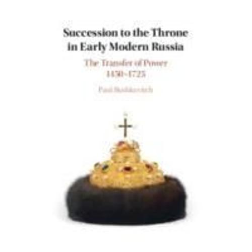 Succession To The Throne In Early Modern Russia
