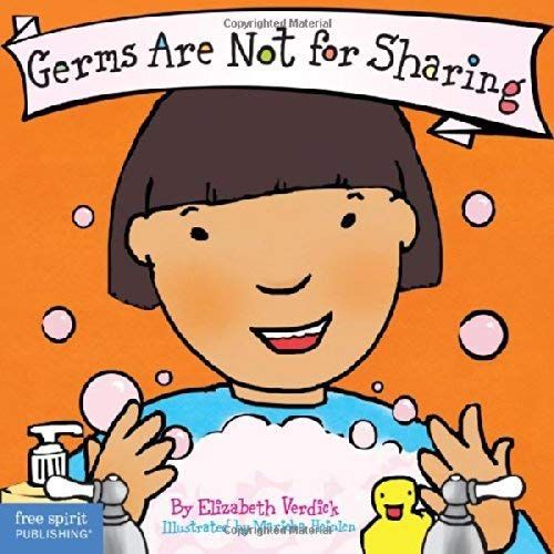 Germs Are Not For Sharing Board Book