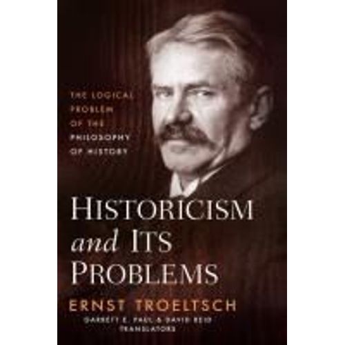 Historicism And Its Problems