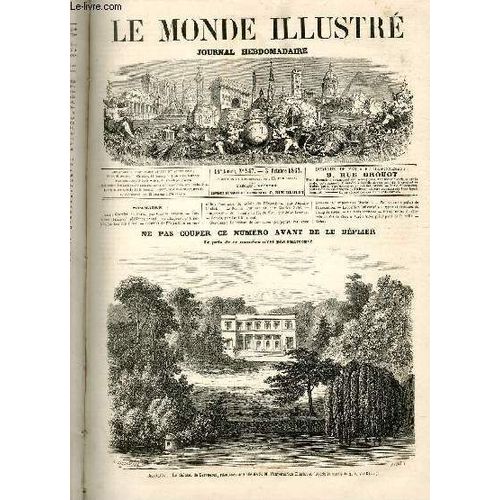 Le Monde Illustre N°547 - Belgique, Le Château De Tervueren, Résidence Actuelle De S. M. L Impératrice Charlotte. (D Après Le Croquis De M.L. Von Elliot).