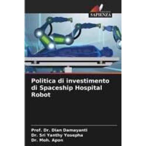 Politica Di Investimento Di Spaceship Hospital Robot