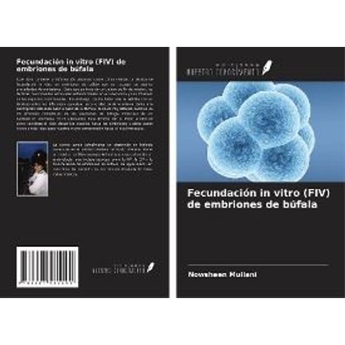 Fecundación In Vitro (Fiv) De Embriones De Búfala