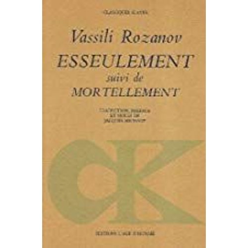 Esseulement/Mortellement