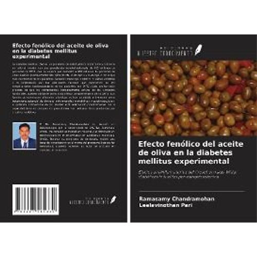 Efecto Fenólico Del Aceite De Oliva En La Diabetes Mellitus Experimental
