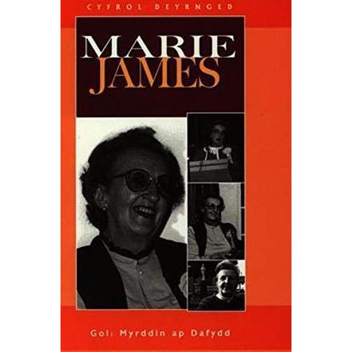 Cyfrol Deyrnged Marie James (Welsh Edition)