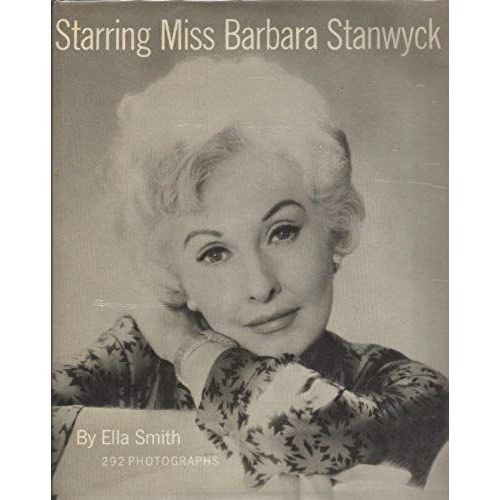 Starring Miss Barbara Stanwyck, 1st Edition