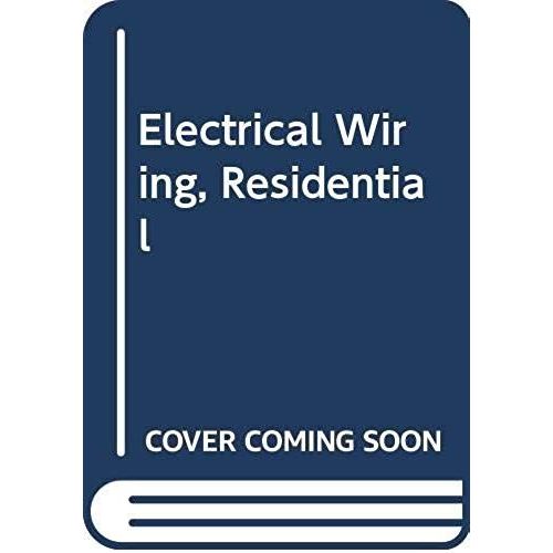 Electrical Wiring, Residential