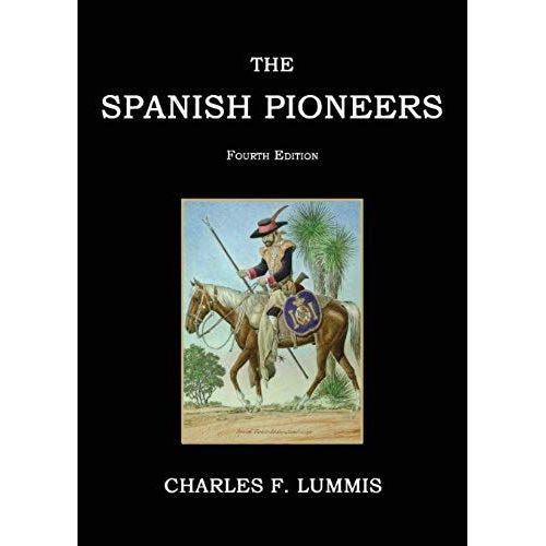 The Spanish Pioneers