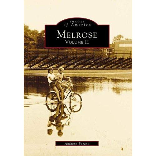 Melrose: Volume Ii