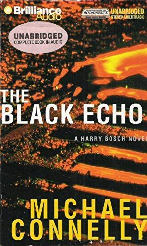 The Black Echo (Harry Bosch Series)