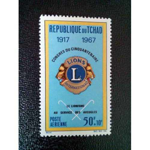 Timbre Tchad Yt Pa 36 Lions International, 50e Anniversaire 1967 ( 05204 )