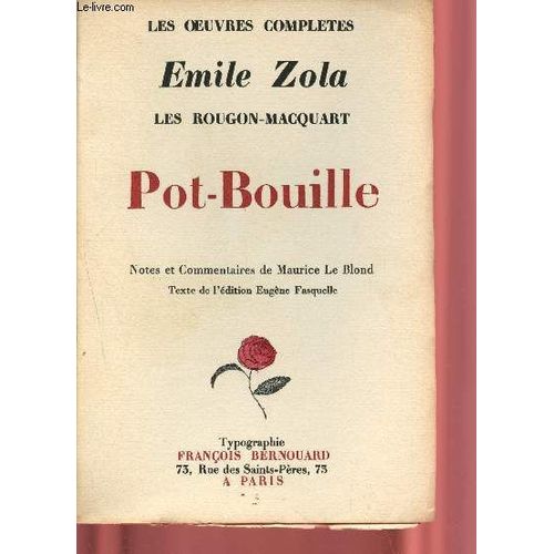 Les Rougon-Macquart : Pot-Bouille (Collection Les Oeuvres Complètes Emile Zola)