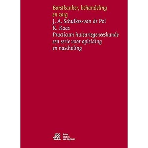 Borstkanker, Behandeling En Zorg