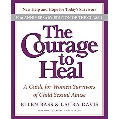 The Courage To Heal