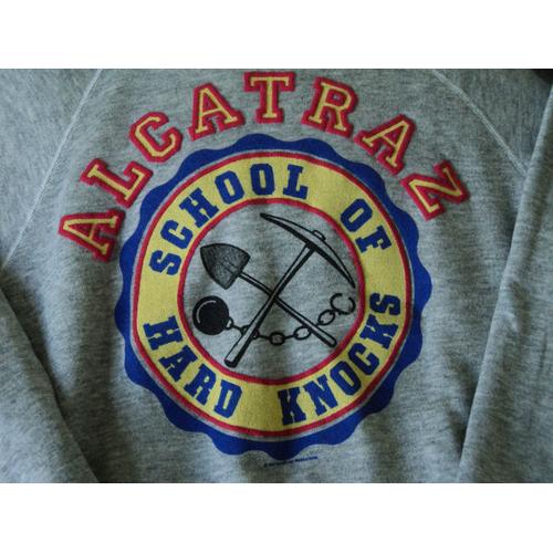 Sweat Shirt Vintage Hanes "Alcatraz,School Of Hard Knocks" Taille Xl