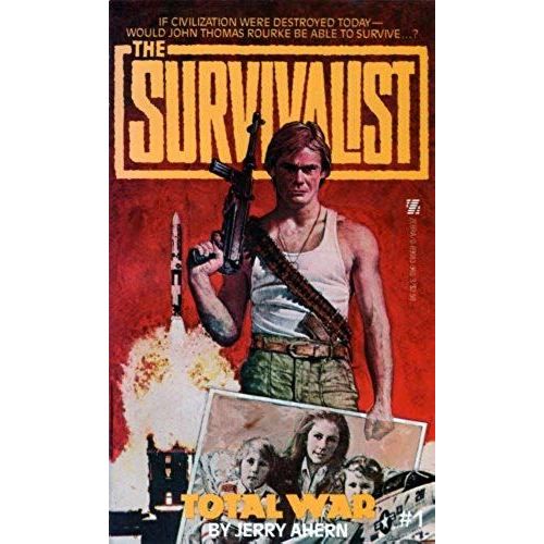 Total War (Survivalist #1)