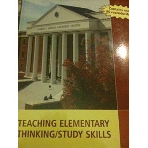 Teaching Elementary Thinking/Study Skills Education 220