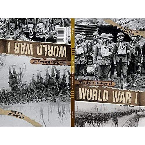 The Split History Of World War I