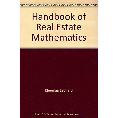 Handbook Of Real Estate Mathematics
