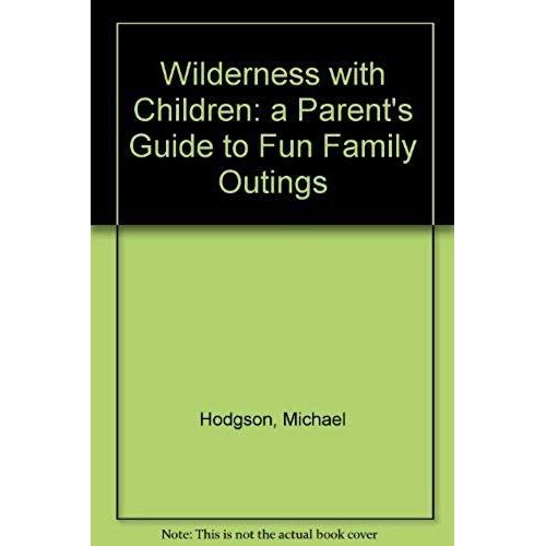 Wilderness With Children