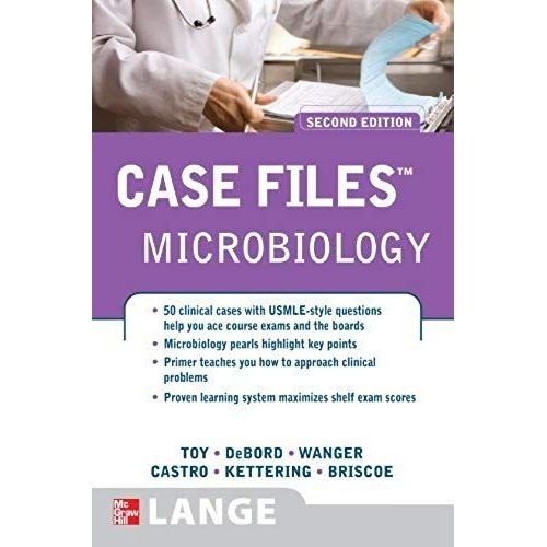 By Eugene Toy - Case Files: Microbiology: 2nd (Second) Edition