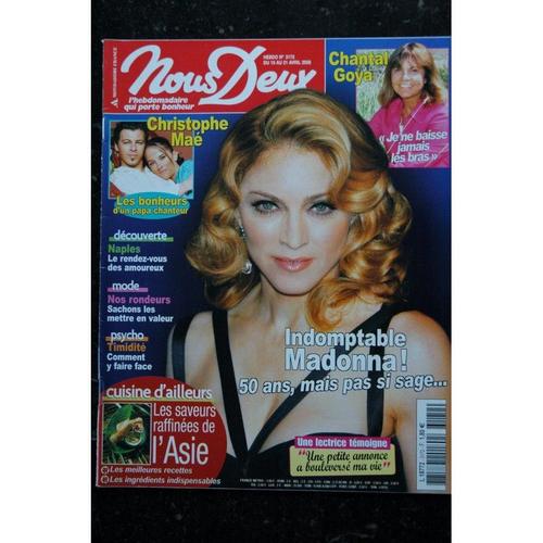 Nous Deux 3172 Cover Madonna 50 Ans Mais Pas Si Sage Chantal Goya Christophe Mae 2008
