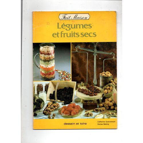 Légumes Et Fruits Secs