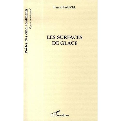 Les Surfaces De Glace