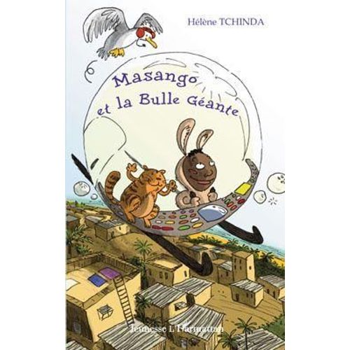 Masango Et La Bulle Géante