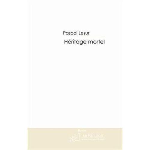 Héritage Mortel