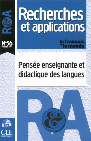 Recherches Et Applications N.56 - Pensée Enseignante Et Didactique Des Langues