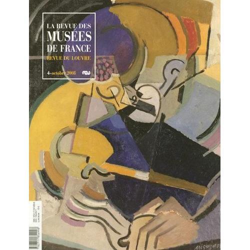 La Revue Des Musées De France - Revue Du Louvre T.4